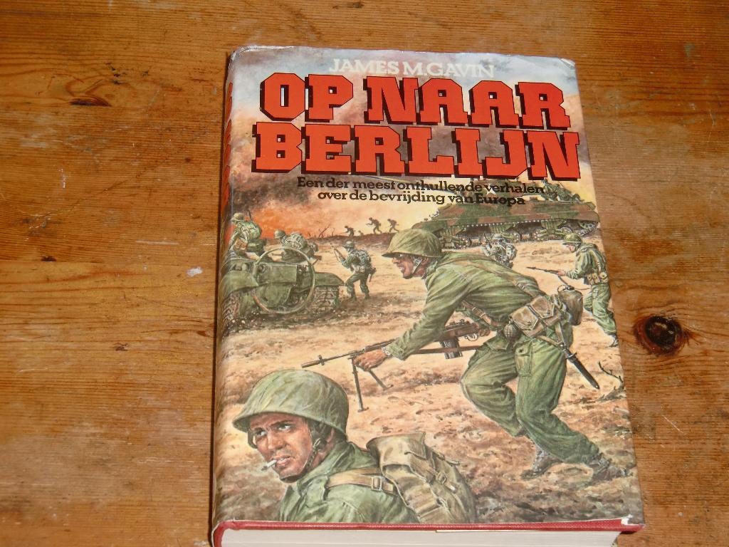 James Gavin : Op naar Berlijn (82e US Airborne, Wo2), Tweede Wereldoorlog, James Gavin, Ophalen of Verzenden, Zo goed als nieuw