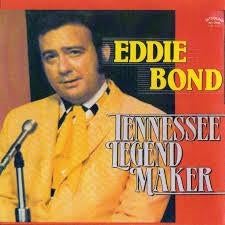 LP - Eddie Bond ‎– Tennessee Legend Maker, Cd's en Dvd's, Vinyl | Rock, Gebruikt, Poprock, 12 inch, Ophalen of Verzenden