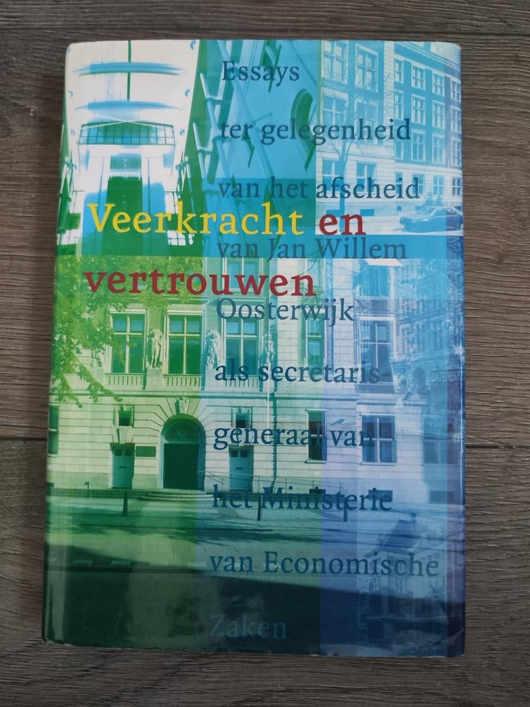Veerkracht en vertrouwen – Jan Willem Oosterwijk, Ophalen of Verzenden, Zo goed als nieuw, Economie en Marketing