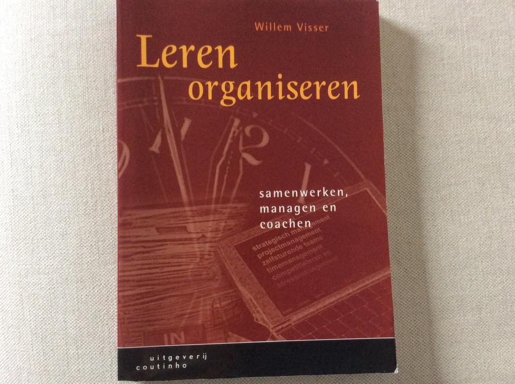 W. Visser - Leren organiseren, Ophalen, Alpha, Gelezen, HBO