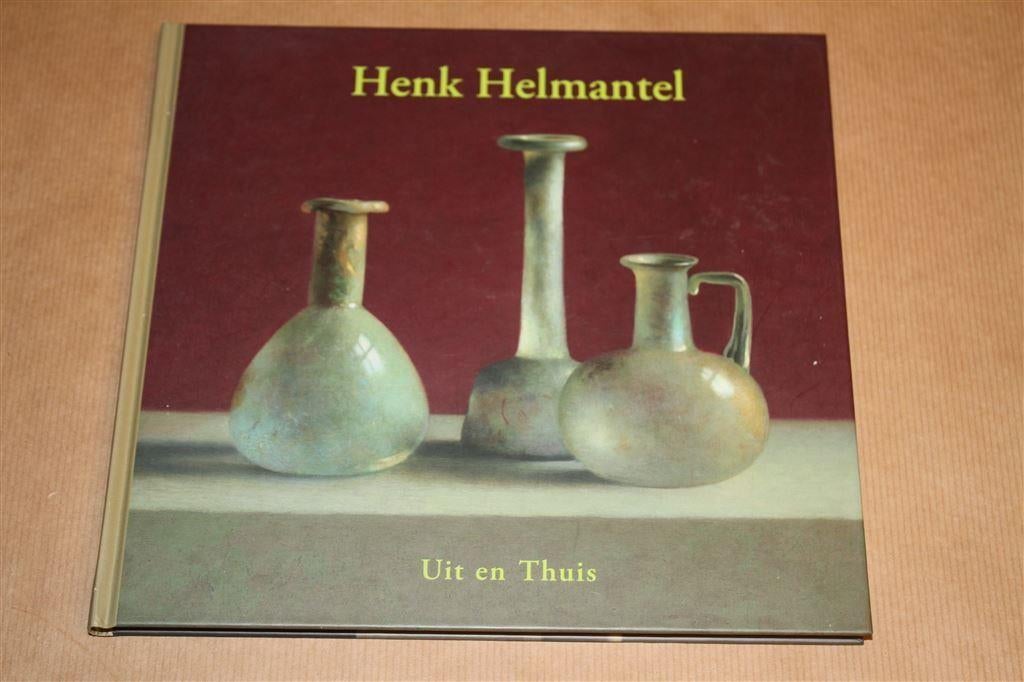 Henk Helmantel - Uit en thuis, Ophalen of Verzenden, Zo goed als nieuw