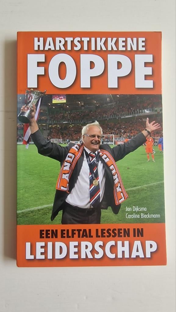 Hartstikkene Foppe: Een Elftal Lessen in Leiderschap, Ophalen of Verzenden, Zo goed als nieuw, Jan Dijksma, Caroline Bieckmann