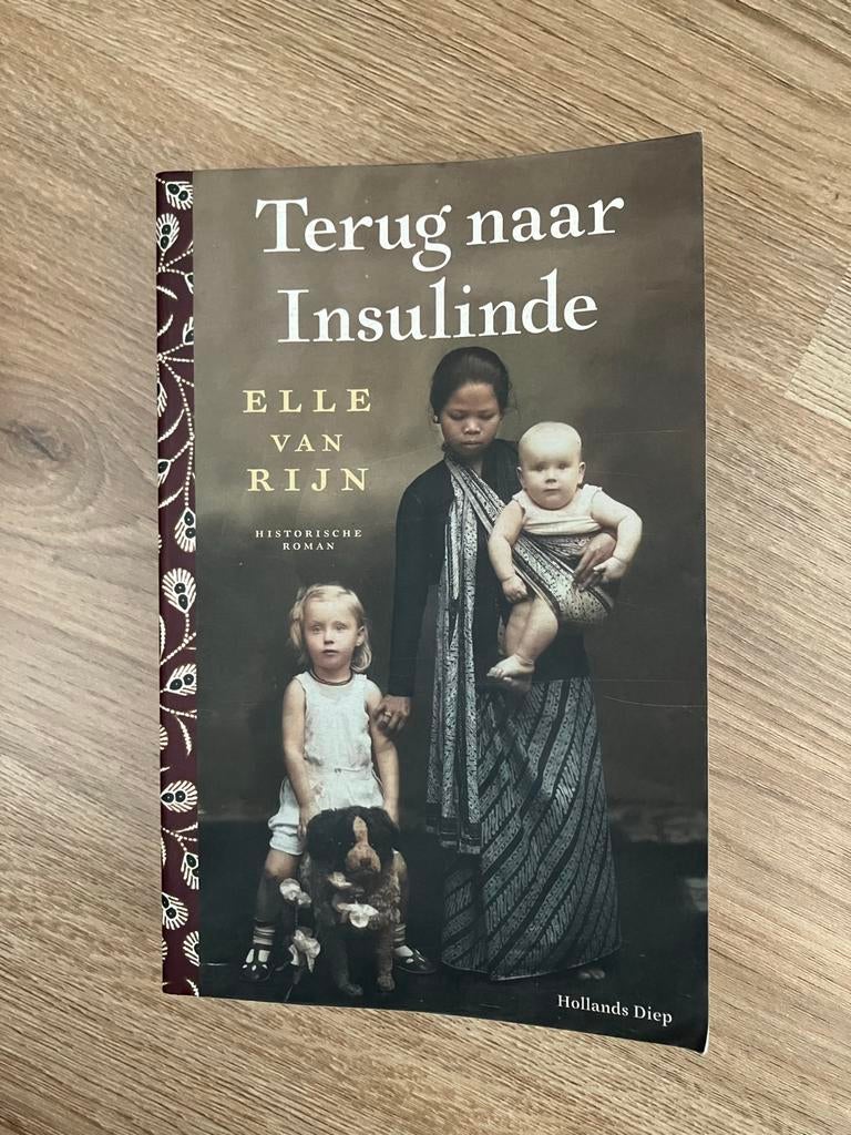 Terug naar Insulinde - Elle van Rijn (Historische roman), Ophalen of Verzenden, Gelezen