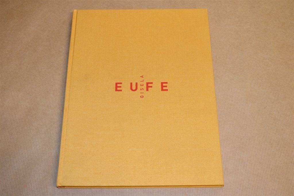 Gisela Eufe - Gesigneerd met opdracht, Ophalen of Verzenden, Zo goed als nieuw