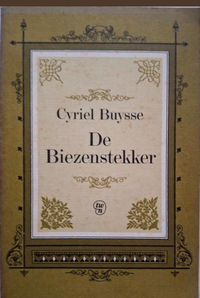 De Biezenstekker - Cyriel Buysse, Gelezen, Ophalen of Verzenden, Nederland, Cyriel Buysse