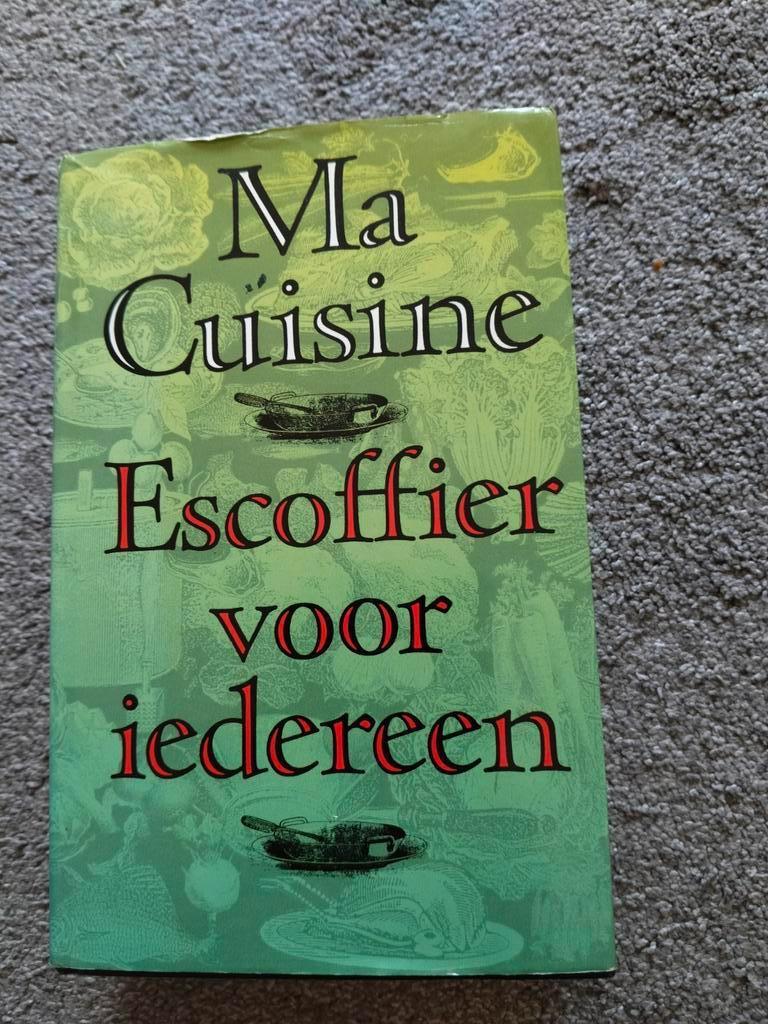 Ma Cuisine Escoffier voor iedereen - Kookboek, Ophalen of Verzenden, Zo goed als nieuw, Hoofdgerechten, Europa