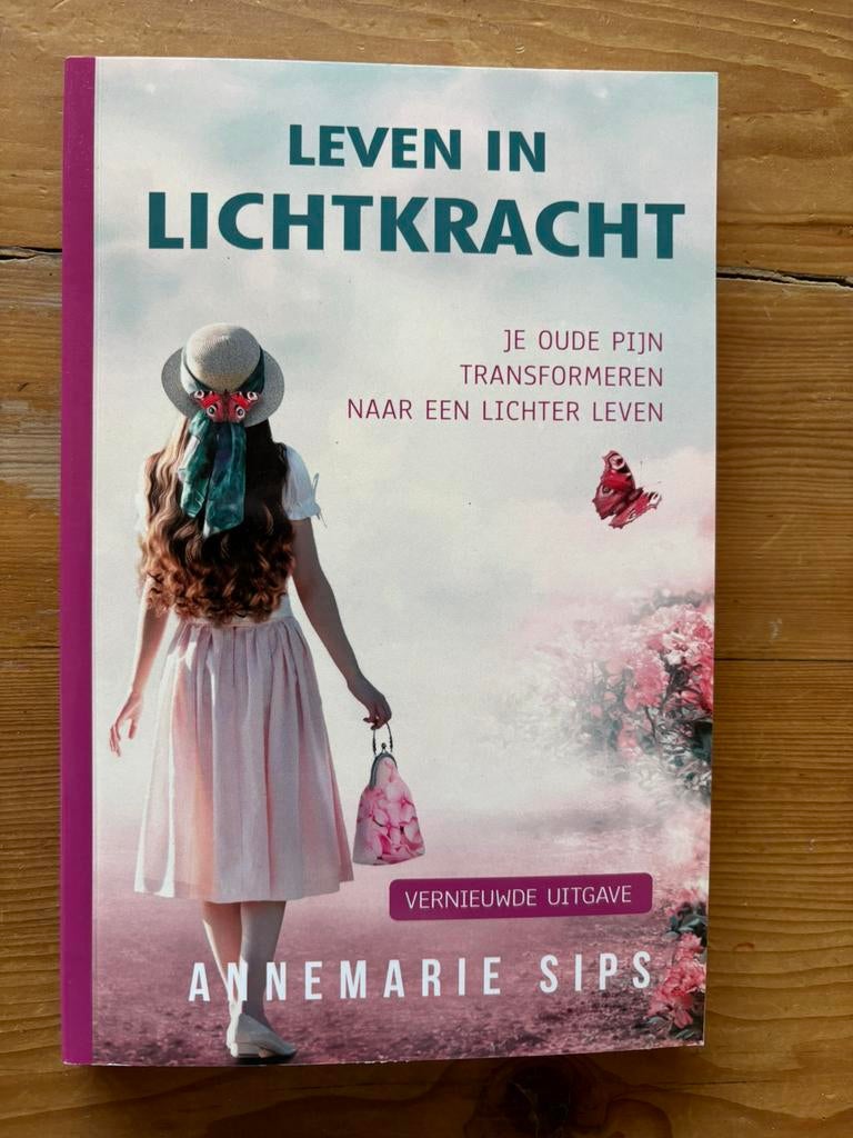 Leven in lichtkracht - Annemarie Sips, Ophalen of Verzenden, Zo goed als nieuw
