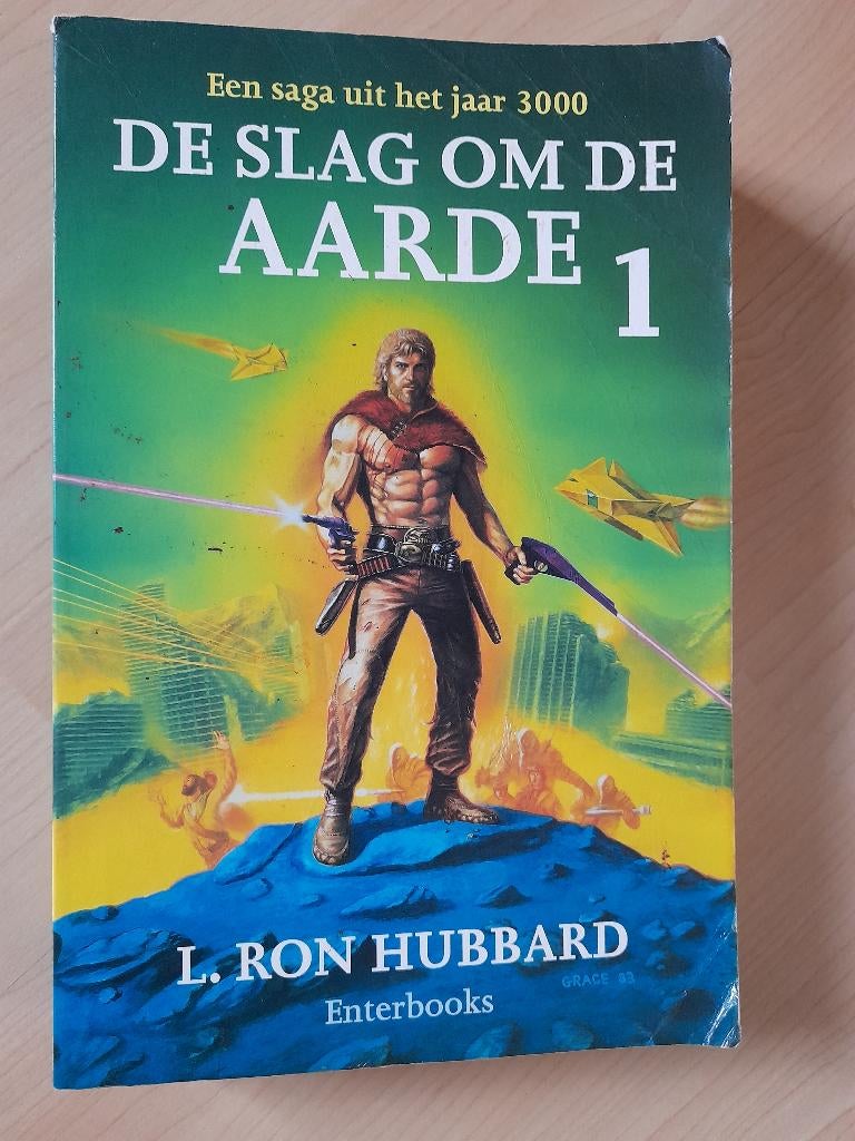 DE SLAG OM DE AARDE 1 L Ron Hubbard, Boeken, Ophalen of Verzenden, Gelezen