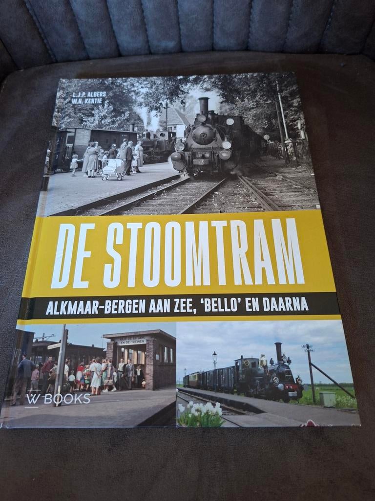 De Stoomtram Alkmaar-Bergen aan Zee, 'Bello' en daarna, Boeken, Ophalen of Verzenden, Zo goed als nieuw, J.P. Albers, W.R. Kertie