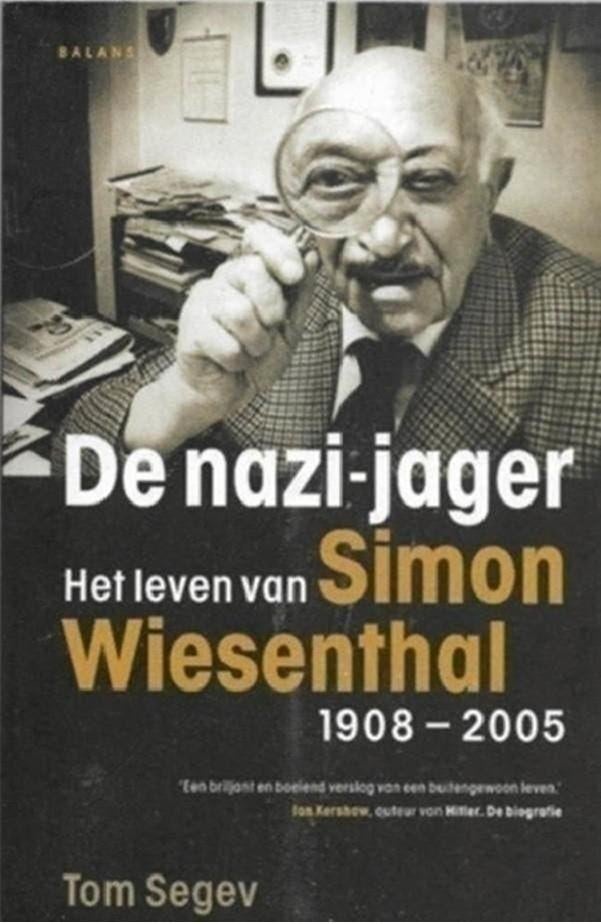 Tom Segev De nazi-jager Het leven van een Simon Wiesenthal, Ophalen of Verzenden, Zo goed als nieuw, Overige