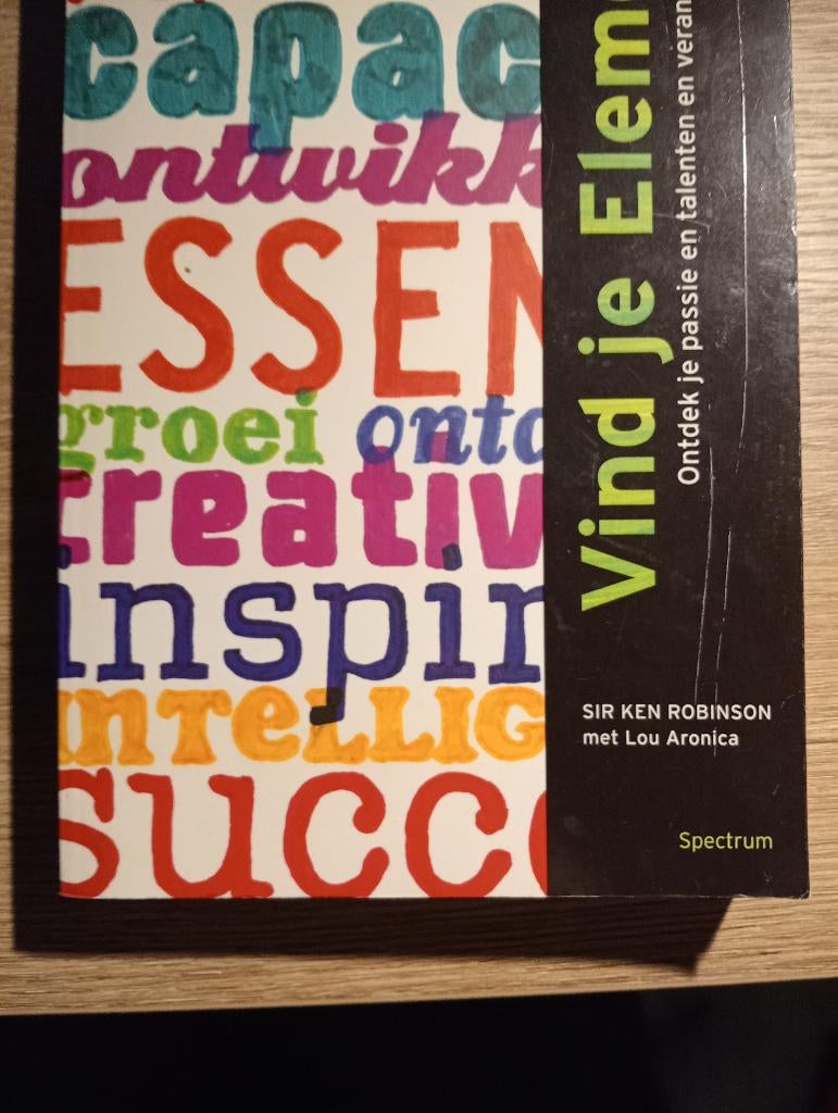 Vind je Element – Ken Robinson, Boeken, Ophalen of Verzenden, Zo goed als nieuw, Persoonlijkheidsleer
