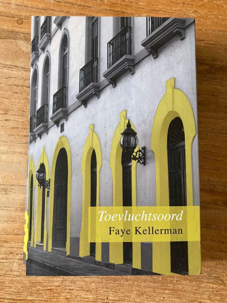 Faye Kellerman - Toevluchtsoord, Ophalen of Verzenden, Gelezen, Faye Kellerman