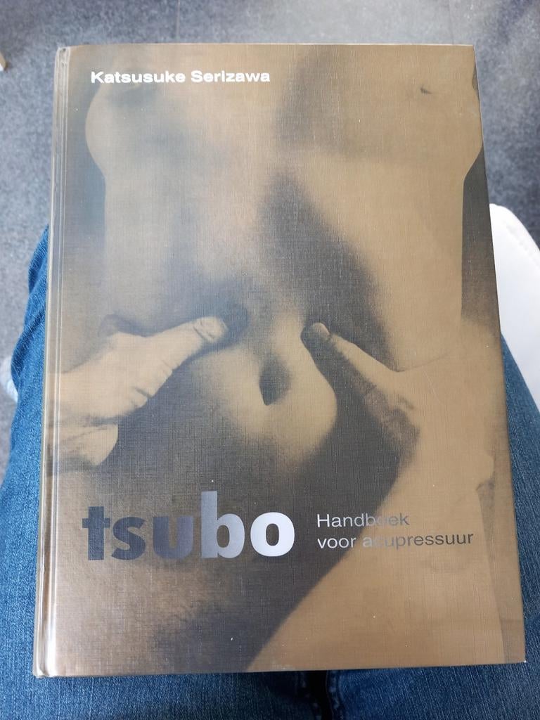 Tsubo: Handboek voor acupressuur - Katsusuke Serizawa, Ophalen of Verzenden, Gelezen, Kruiden en Alternatief, Katsusuke Serizawa
