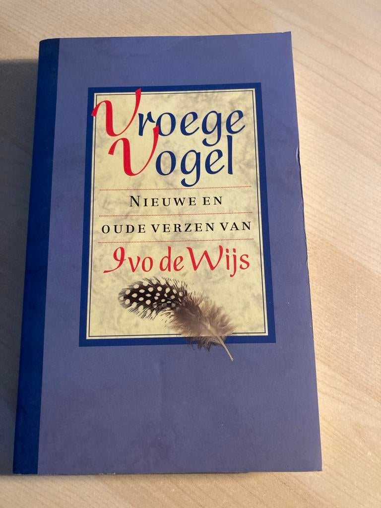 Vroege Vogel - Nieuwe en oude verzen van Ivo de Wijs, Boeken, Ophalen of Verzenden, Gelezen, Eén auteur
