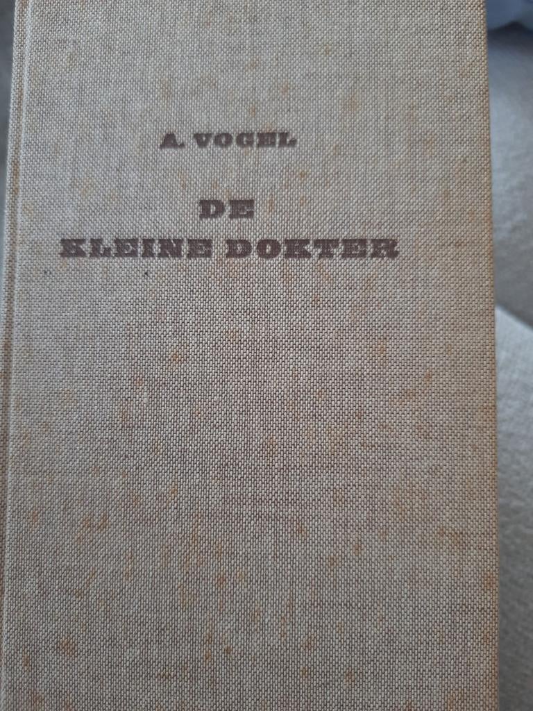 De Kleine Dokter - A. Vogel, Ophalen of Verzenden