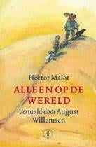 Hector Malot: Alleen op de wereld. Hardcover, Boeken, Literatuur, Ophalen of Verzenden, Gelezen, Hector Malot, Europa overig