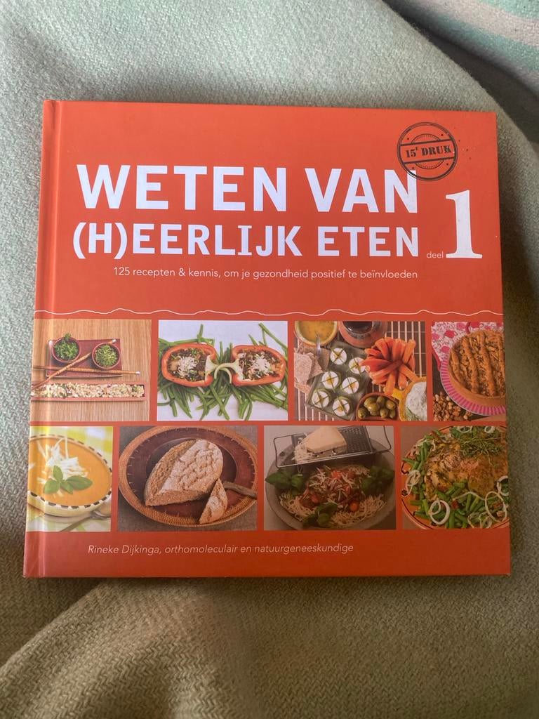 Weten van (H)eerlijk Eten deel 1 - Rineke Dijkinga, Zo goed als nieuw, Gezond koken, Overige gebieden, Tapas, Hapjes en Dim Sum