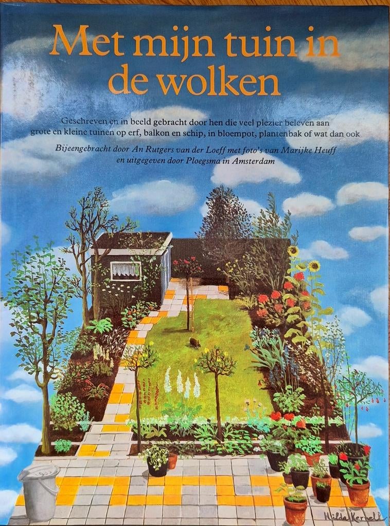 Met mijn tuin in de wolken - Tuinieren op kleine schaal, Ophalen of Verzenden, Zo goed als nieuw, An Rutgers van der Loeff, Tuinieren en Tuinplanten