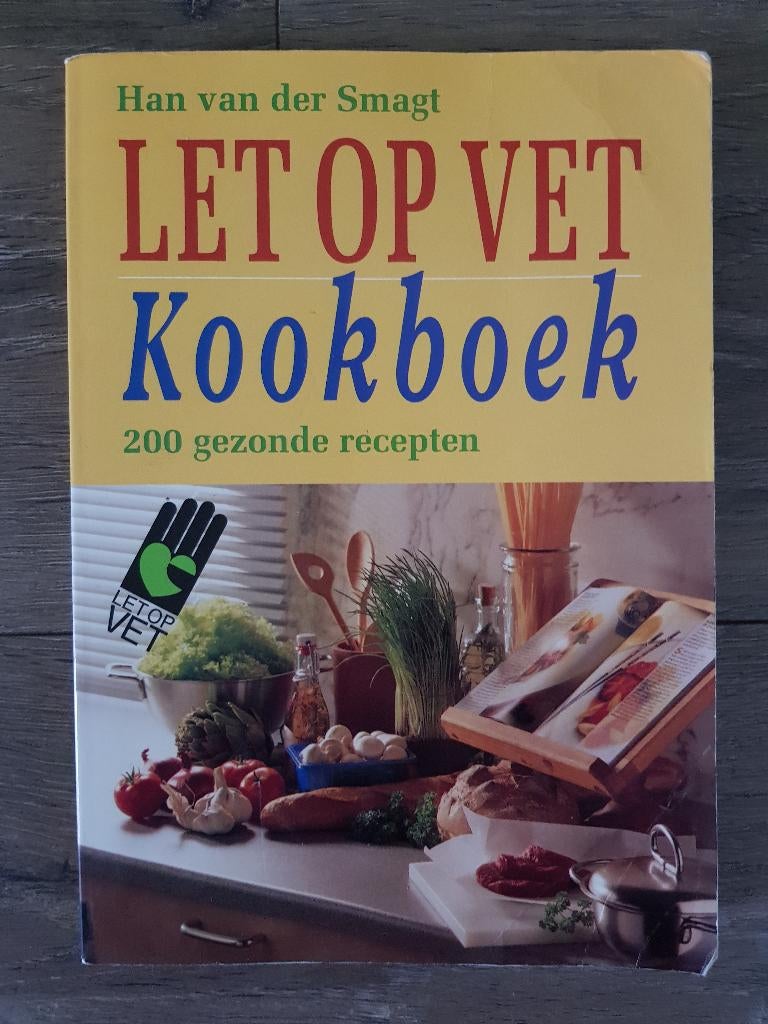 Boek : Let op vet -- Han van der Smagt, Boeken, Ophalen of Verzenden, Gelezen, Dieet en Voeding, Han van der Smagt