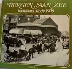 1.Bergen: Hoog en Vrij / Frits David Zeiler 2.Bergen aan Zee, Verzenden, Zo goed als nieuw