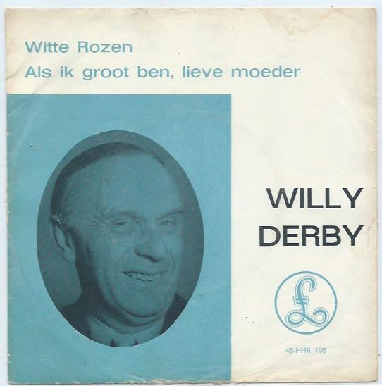 Willy Derby- Witte Rozen, Verzenden, Gebruikt, Overige formaten, Levenslied of Smartlap