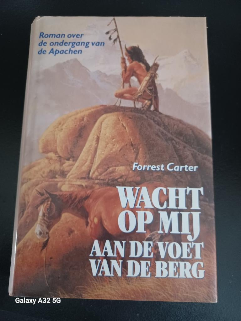 Wacht op Mij - Forrest Carter, Ophalen of Verzenden, 20e eeuw of later, Gelezen, Forrest Carter