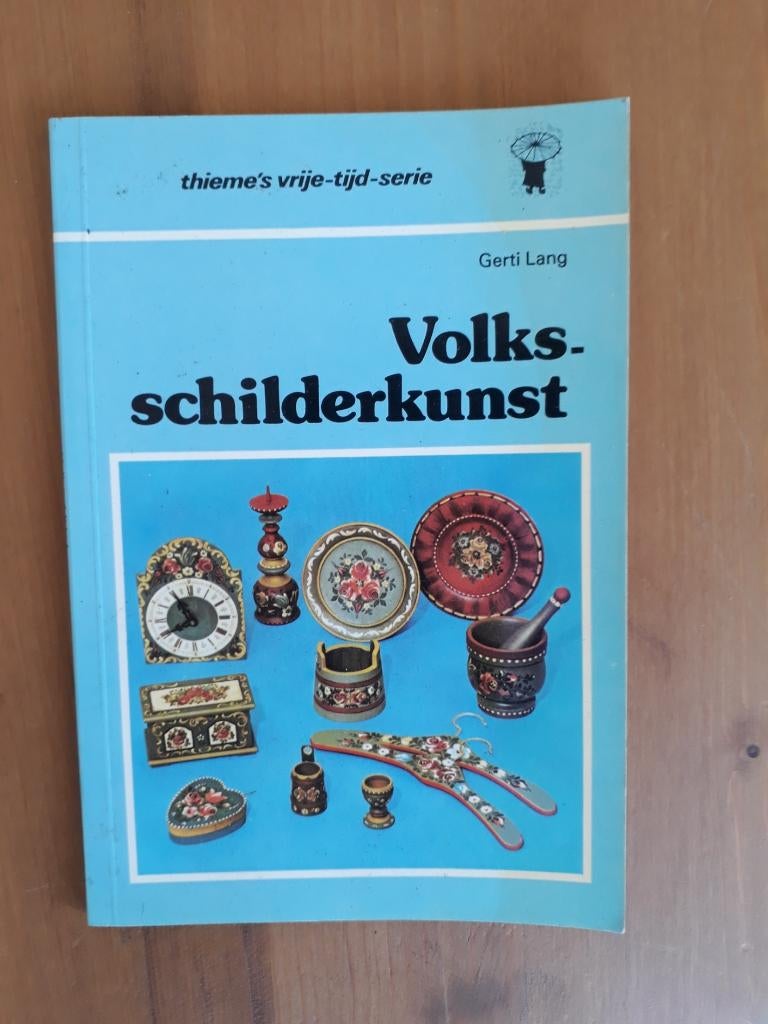 Volksschilderkunst, Boeken, Ophalen of Verzenden, Gelezen, Tekenen en Schilderen, Gerti Lang