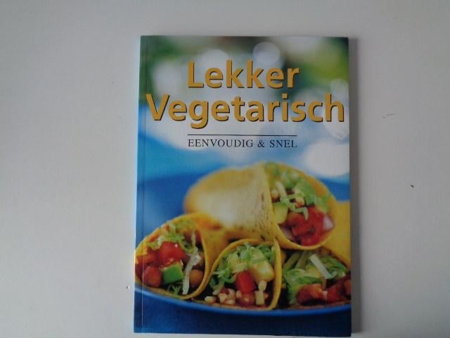 G17583-8-2 : Lekker vegetarisch kookboek, eenvoudig en snel, Ophalen of Verzenden, Zo goed als nieuw, Vegetarisch