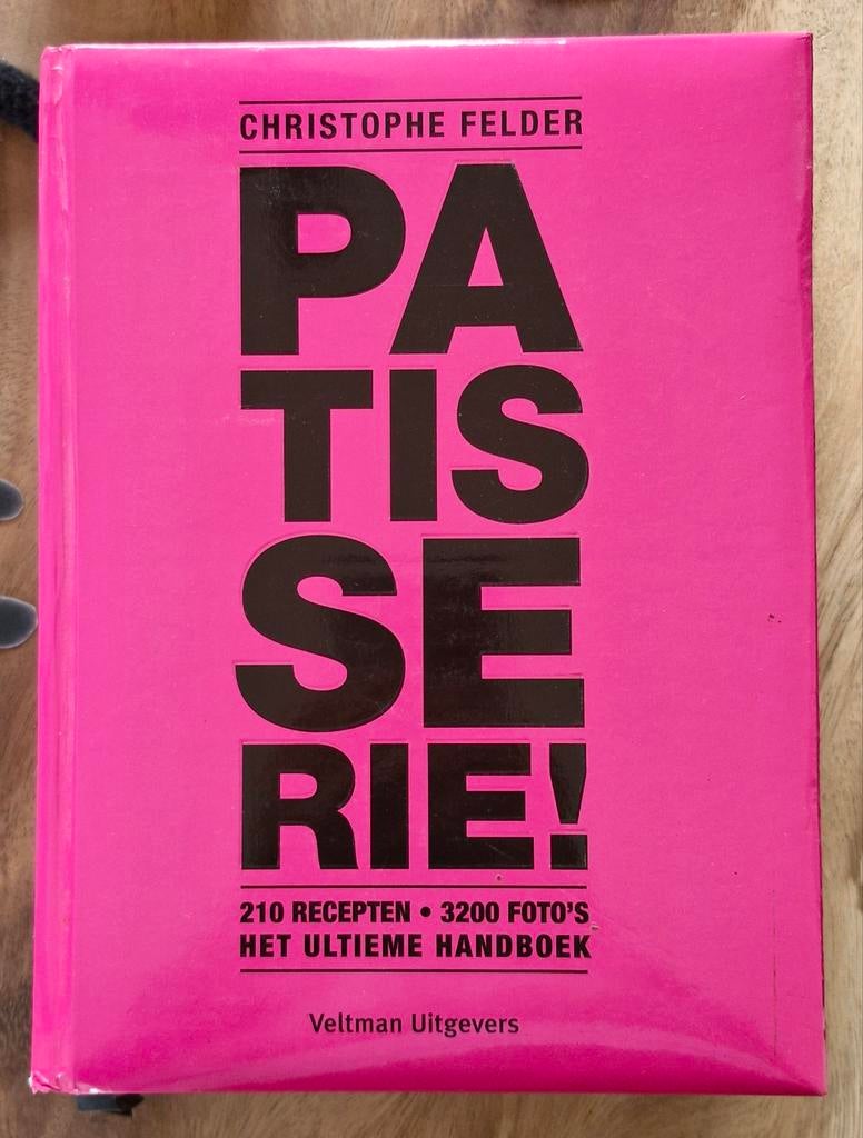 Patisserie! Het ultieme handboek voor iedere patissier, Boeken, Kookboeken, Taart, Gebak en Desserts, Ophalen of Verzenden, Zo goed als nieuw