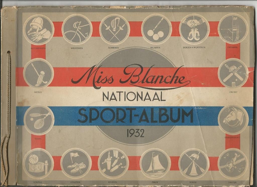 Plaatjesalbum  Nationaal Sportalbum 1932 Miss Blanche, Boeken, Ophalen of Verzenden, Gelezen, Miss  Blanche, Plaatjesalbum