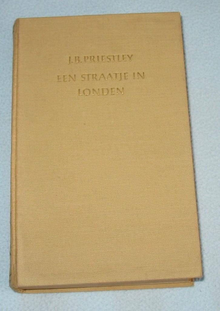 Oud boek 1954: Een straatje in Londen - J.B. Priestley, Boeken, Ophalen of Verzenden, Gelezen, J.B. Priestley