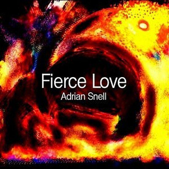 Sale> CD ADRIAN SNELL - Fierce Love >NIEUW, Verzenden, Zo goed als nieuw, Gospel