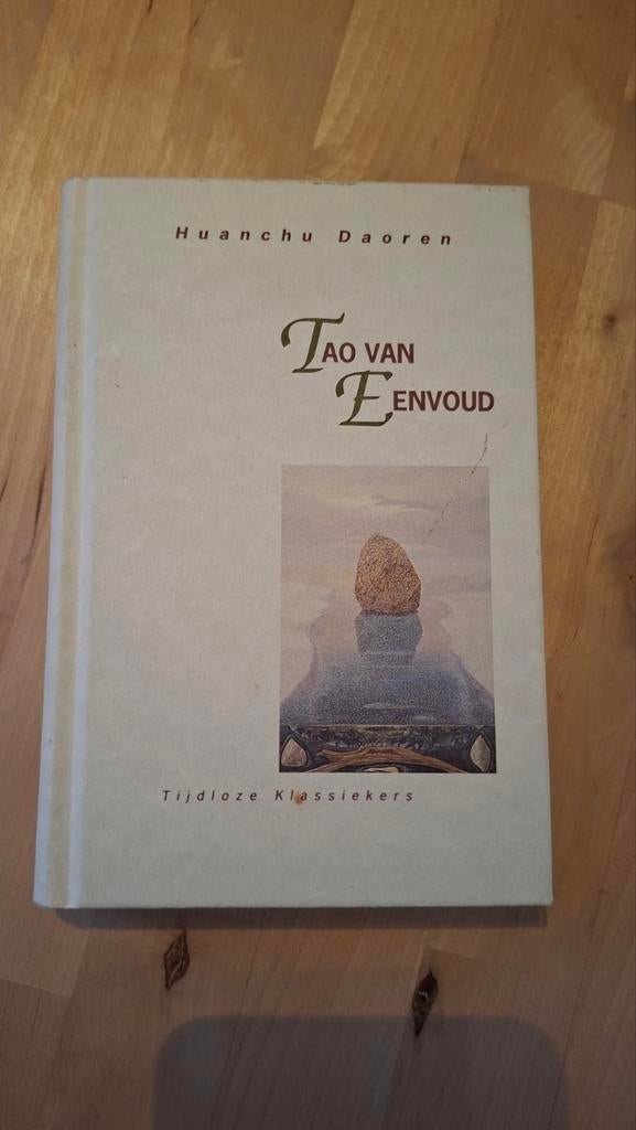 Tao van Eenvoud - Huan Chu Daoren (Tijdloze Klassiekers), Ophalen of Verzenden, Gelezen