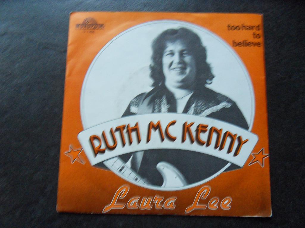 Ruth Mc Kenny - Too hard to believe, Ophalen of Verzenden, Zo goed als nieuw, Pop