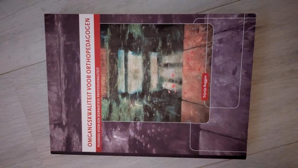 Omgangskwaliteit voor Orthopedagogen - Trijntje Roggen, Zo goed als nieuw, Trijntje Roggen, Gamma, HBO