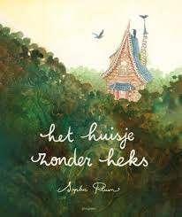 Sophie Pluim: Het huisje zonder heks. Hardcover, grootform., Fictie algemeen, Sophie Pluim, Jongen of Meisje, Ophalen of Verzenden
