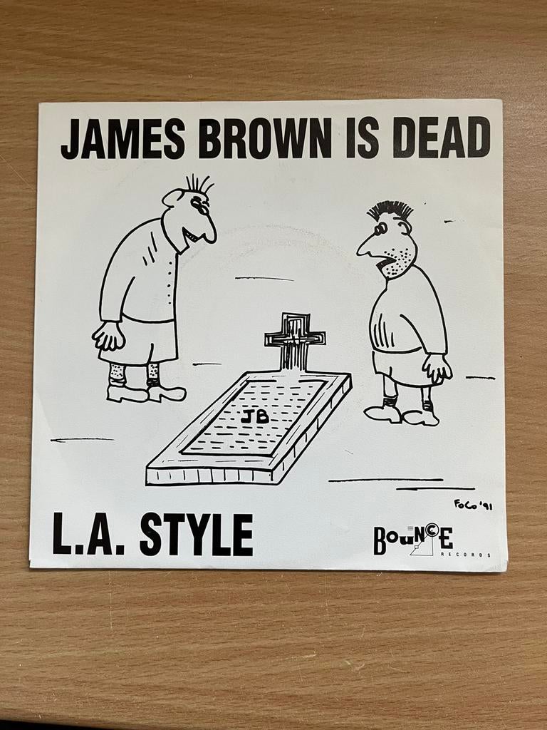 7 inch LA Style / James Brown is dead, Gebruikt, 7 inch, Single, Ophalen of Verzenden