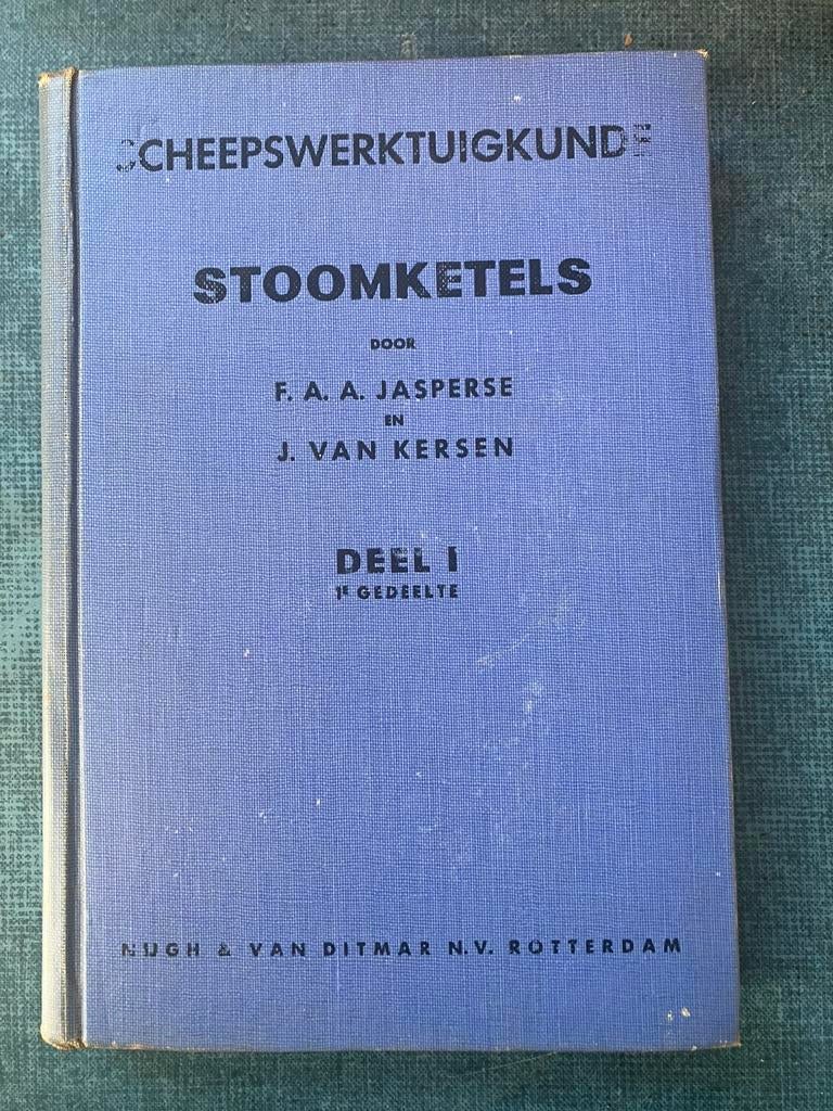 Scheepswerktuigkundige stoomketels, Boeken, Ophalen of Verzenden, Gelezen, Overige onderwerpen