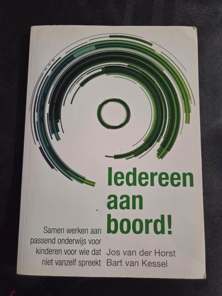 Iedereen aan boord! - Jos van der Horst, Bart van Kessel, Ophalen of Verzenden, Zo goed als nieuw, Overige onderwerpen, Jos van der Horst, Bart van Kessel