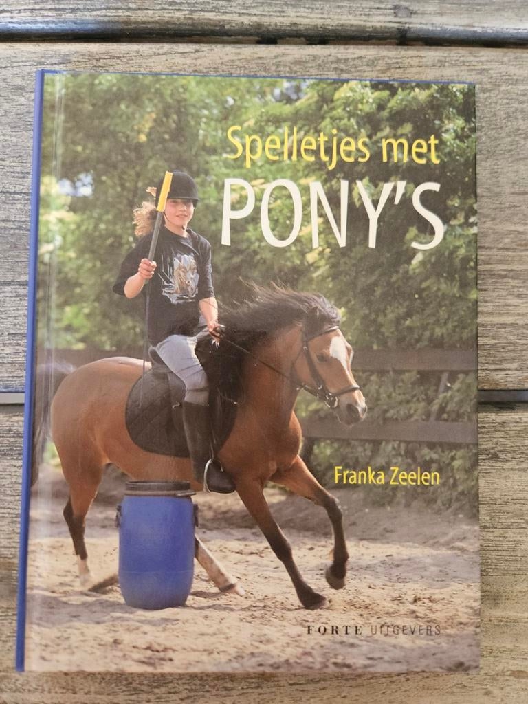 Spelletjes met Pony's - Franka Zeelen, Ophalen of Verzenden