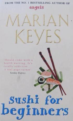 Marian Keyes: Sushi for beginners, Ophalen of Verzenden, Gelezen