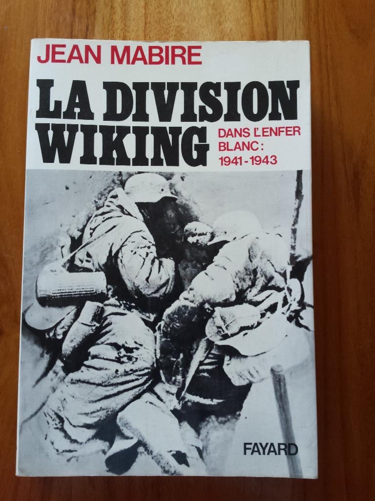 la division Wiking Jean Mabire franstalig, Boeken, Ophalen of Verzenden, Tweede Wereldoorlog, Gelezen, Overige onderwerpen