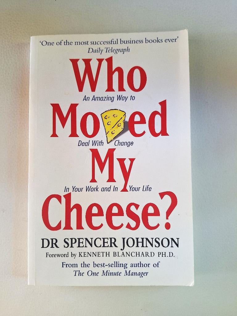 Who Moved My Cheese? - Dr Spencer Johnson, Ophalen of Verzenden, Zo goed als nieuw, Dr Spencer Johnson