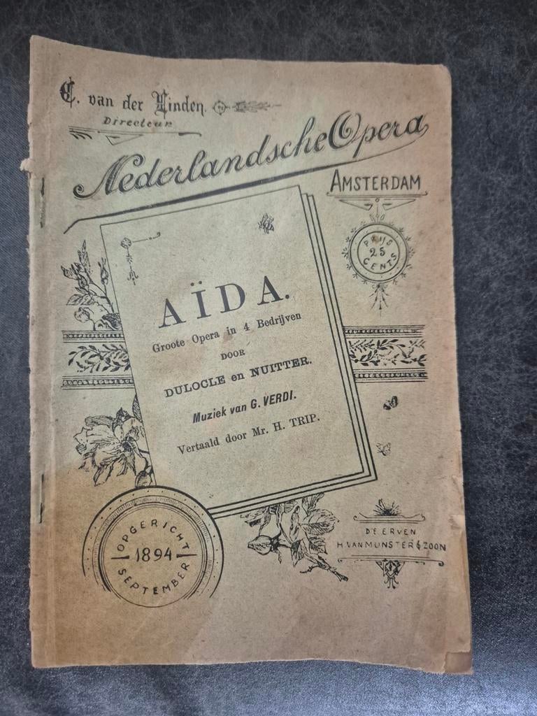 Aida Opera Boekje - Nederlandsche Opera Amsterdam 1894, Boeken, Ophalen of Verzenden, Gelezen, Genre of Stijl, Dulocle en Nutter (libretto), G. Verdi (muziek)