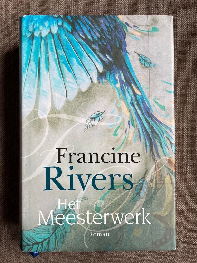 Francine Rivers - Het meesterwerk, Ophalen of Verzenden, Zo goed als nieuw, Francine Rivers