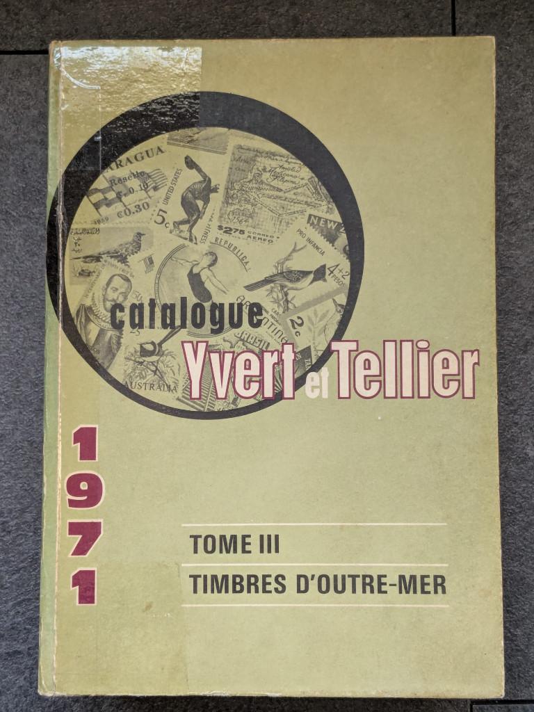 Catalogus Wereld (Zonder Europa): Yvert & Tellier, Tome III, Postzegels en Munten, Postzegels | Toebehoren, Ophalen of Verzenden