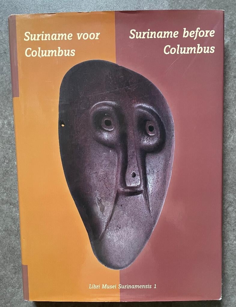 Suriname voor Columbus - Aad H. Versteeg, Gelezen, 14e eeuw of eerder, Aad H. Versteeg, Ophalen of Verzenden