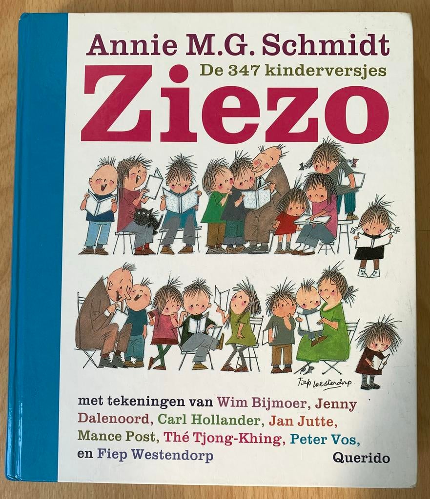 Ziezo - Annie M.G. Schmidt | De 347 kinderversjes, Fictie algemeen, Jongen of Meisje, Ophalen of Verzenden, Zo goed als nieuw