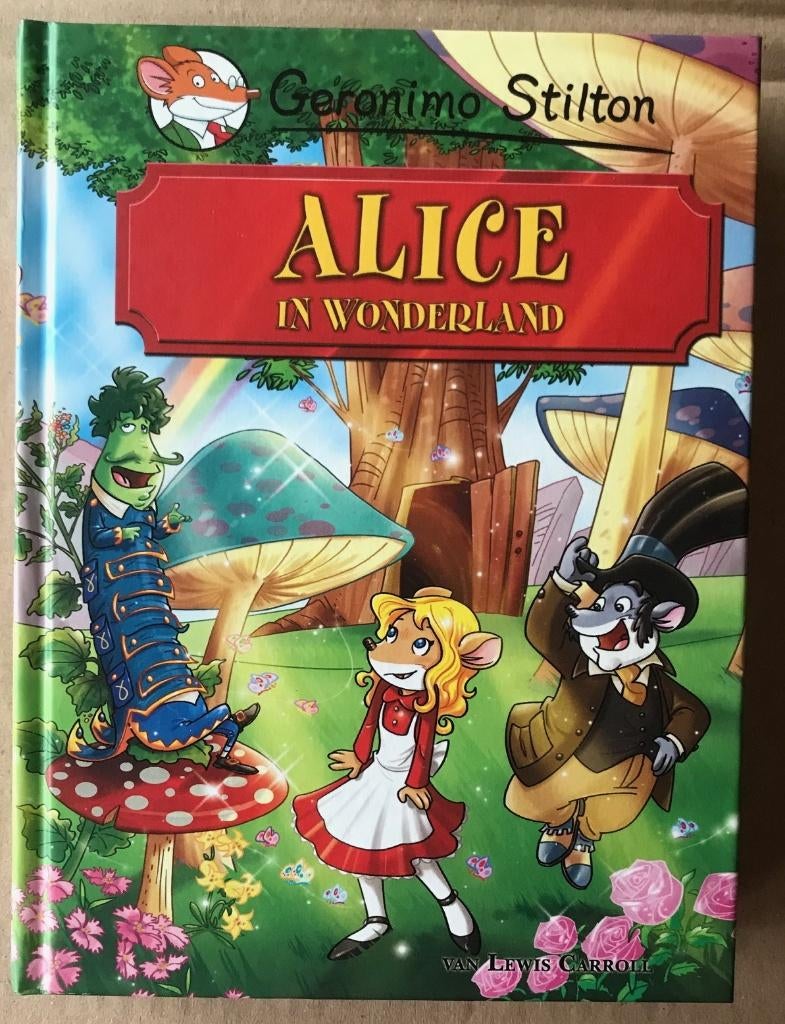 Geronimo Stilton - Alice in Wonderland, Boeken, Ophalen of Verzenden, Zo goed als nieuw, Fictie algemeen