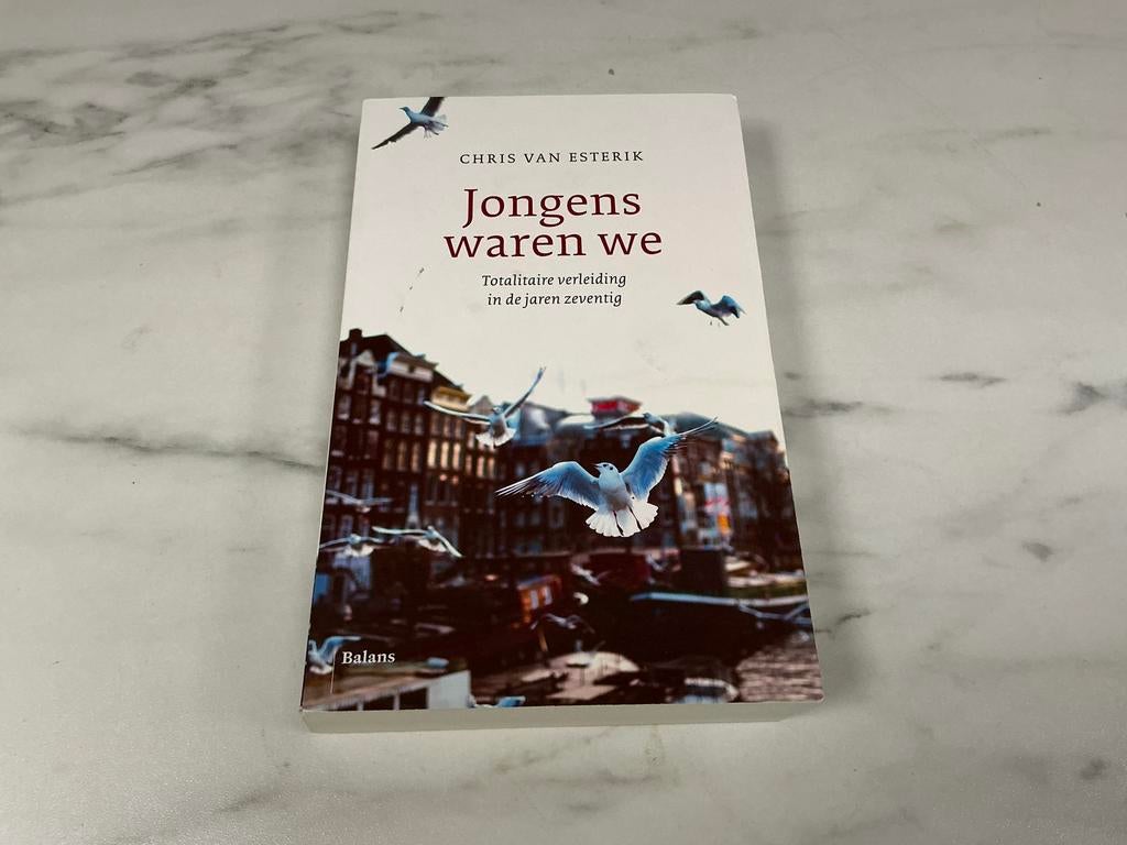 Jongens waren we - Chris van Esterik, Boeken, Ophalen of Verzenden, Zo goed als nieuw, Nederland